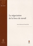 Franck Petit - La négociation de la force de travail.