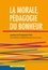  Aumônerie Enseignement Public et Claire Escaffre - La morale, pédagogie du bonheur. 1 CD audio