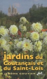 Jérôme Goutier - Jardins du Coutançais et du Saint-Lois.