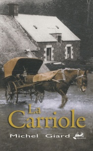 Michel Giard - La Carriole.