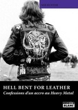 Seb Hunter - Hell bent for leather - Confessions d'un accro au Heavy Metal.