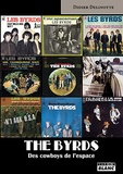 Didier Delinotte - The Byrds - Des cowboys de l'espace.