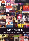 Didier Janeault et Daniel Lesueur - Dicorock - Reprises, cover versions & plagiats.