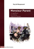 Guy de Maupassant - Monsieur Parent.