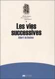 Albert de Rochas d'Aiglun - Les vies successives - Documents pour l'étude de cette question.