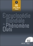 Jean-Claude Sidoun - Encyclopédie mondiale du phénomène Ovni - Tome 1, 1900 - 1930.