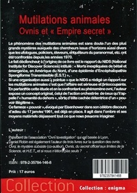 Mutilations animales. Ovnis et "Empire secret"