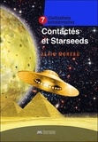 Alain Moreau - Contactés et Starseeds - Civilisations extraterrestres n°7.