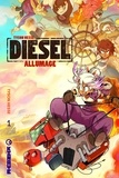 Tyson Hesse - Diesel Tome 1 : Allumage.