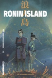 Greg Pak et Giannis Milonogiannis - Ronin Island Tome 3 : Un nouveau souffle.