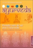 Swami Joythimayananda - Ayurvéda - Prendre soin de soi avec l'Ayurvéda.