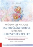 Rémy Le Jeune - Prévenir des maladies neurodégénératives grâce aux huiles essentielles.