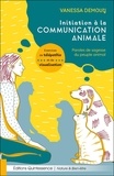 Vanessa Demouy - Initiation à la communication animale - Paroles de sagesse du peuple animal.