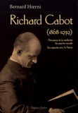 Bernard Hoerni - Richard Cabot (1868-1939) - Précurseur de la médecine bio-psycho-sociale, ses rapports avec la France.