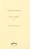 Sébastien-Roch-Nicolas de Chamfort - Oeuvres complètes - Tome 1.