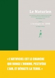 Tanguy L'Aminot - Le Naturien - Fac-similé de la collection complète du journal (1898) suivi de L'Ordre naturel, Clameurs libertaires antiscientifiques (1905) précédé de L'écologie en 1898.