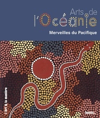 Magali Mélandri - Arts de l'Océanie - Merveille du Pacifique.