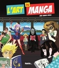 Jean-Samuel Kriegk - L'art du manga.