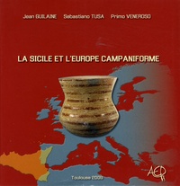 Jean Guilaine et Sebastiano Tusa - La Sicile et l'Europe campaniforme - La collection Veneroso à Sciacca.
