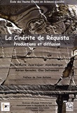 Michel Maillé et Jean Vaquer - La cinérite de Réquista - Productions et diffusion.
