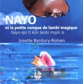 Josette Bardury-Rotsen - Nayo et la petite conque de lambi magique.