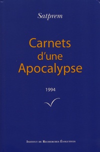  Satprem - Carnets d'une Apocalypse - Tome 14 (1994).