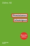 Zahra Ali - Féminismes islamiques.