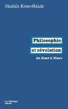 Stathis Kouvélakis - Philosophie et révolution - De kant à Marx.