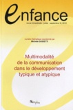 Michèle Guidetti - Enfance Volume 62 N° 3, Juil : Multimodalité de la communication dans le dévelopement typique et atypique.