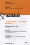 Valérie Croissant et Annelise Touboul - Communication et Langages N° 165, Septembre 20 : Journalistes et citoyens : qui parle ?.