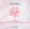 Sarah Khoury - Je t'aime.