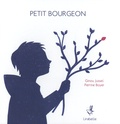 Ginou Jussel et Perrine Boyer - Petit bourgeon.