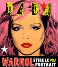 Max Manz - Dada N° 145 : Warhol étire le portrait.