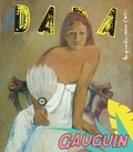 Antoine Ullman et Christian Nobial - Dada N° 202 Juin 2015 : Gauguin.