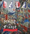 Christian Nobial et Antoine Ullmann - Dada N° 203, septembre 2015 : Made in France - Les maitres de la peinture française.