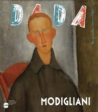 Eléonore Nessmann et Emilie Martin-Neute - Dada N° 208, Mars 2016 : Modigliani.