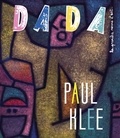 Christian Nobial et Antoine Ullman - Dada N° 210 : Paul Klee.