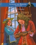 Pascal Fardet et Grégoire Bonne - Lully & d'Artagnan - Deux serviteurs du Roi Soleil. 1 CD audio