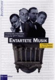 Elise Petit et Bruno Giner - Entartete Musik - Musiques interdites sous le IIIe Reich.