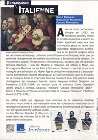 Renaissance italienne. Coffret en 3 volumes : Carlo Gesulado ; Giovanni Pierluigi da Palestrina ; Claudio Monteverdi
