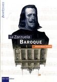 Pierre-René Serna - La Zarzuela baroque.