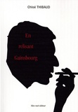 Chloé Thibaud - En relisant Gainsbourg.