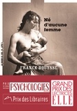 Franck Bouysse - Né d'aucune femme.