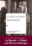 Martin A. Gosch et Richard Hammer - Lucky Luciano, testament.