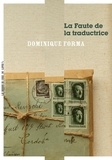 Dominique Forma - La faute de la traductrice.