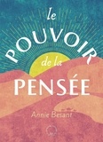 Annie Besant - Le pouvoir de la pensée.