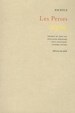  Eschyle - Les Perses - Edition bilingue français-grec.