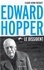 Claude-Henri Rocquet - Edward Hopper - Le dissident.