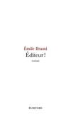 Emile Brami - Editeur !.