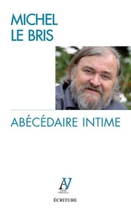 Michel Le Bris - Abécédaire intime.